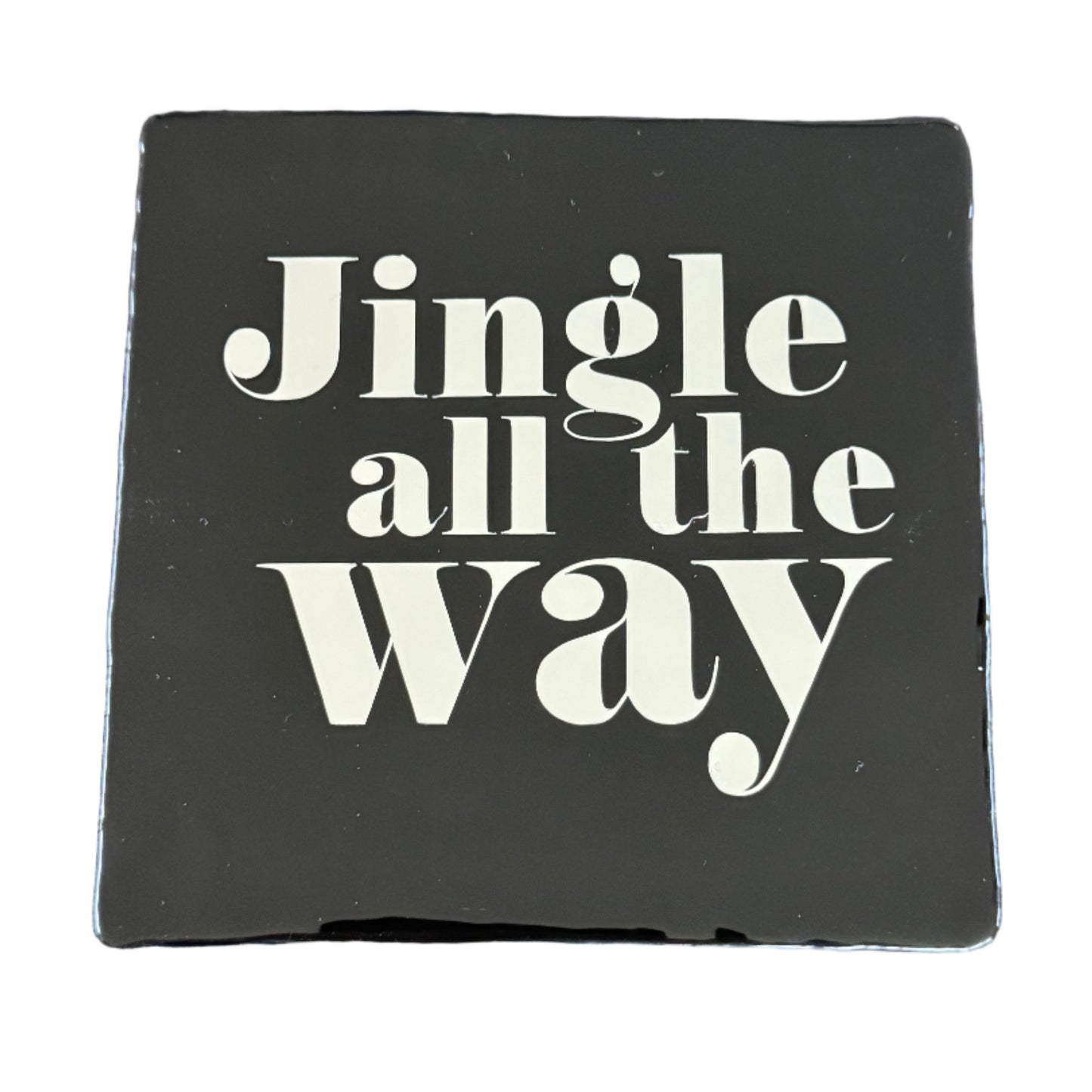 Tegeltje zwart | Jingle all the way