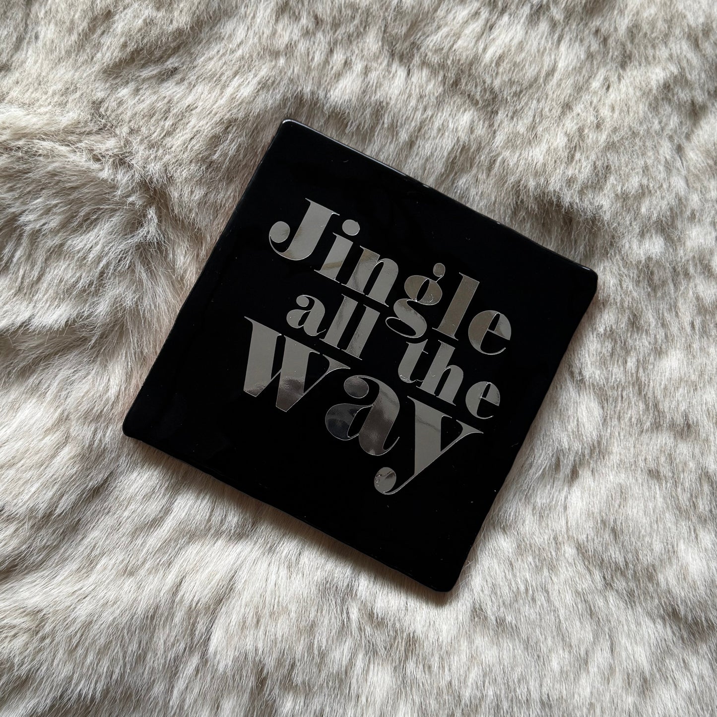 Tegeltje zwart | Jingle all the way